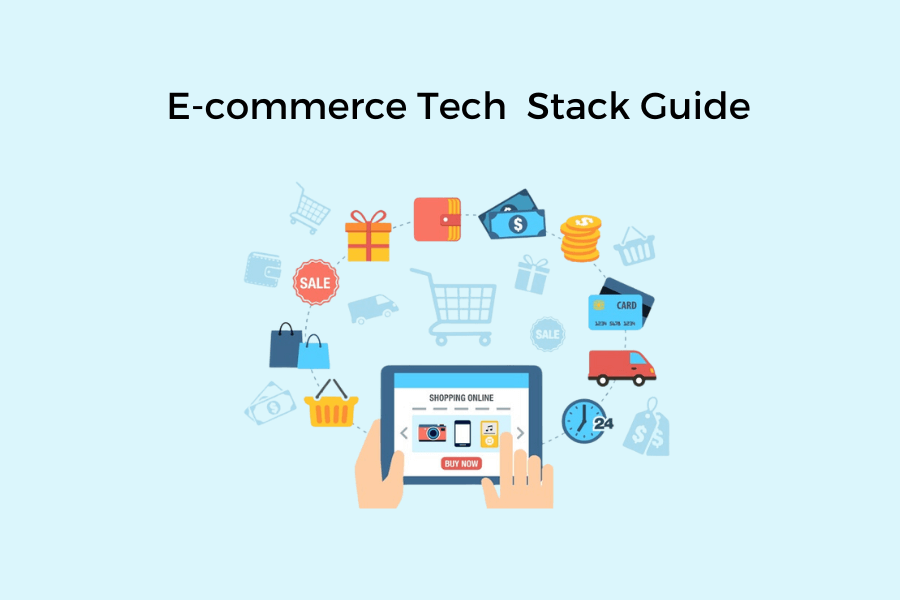 Tech Stack for Your E-commerce Store