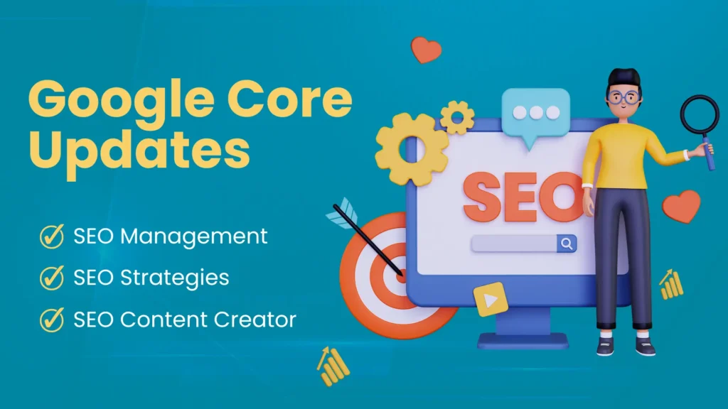 Google’s 2025 Core Updates: What They Mean for SEO