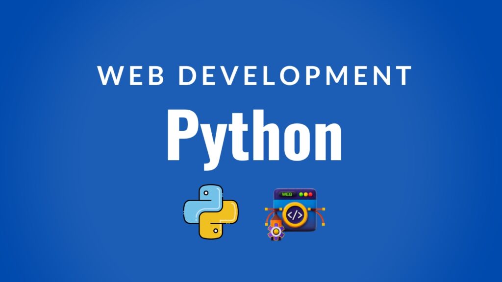 Python Web Development in 2025: Next-Gen Trends